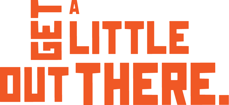 get a little out there logo